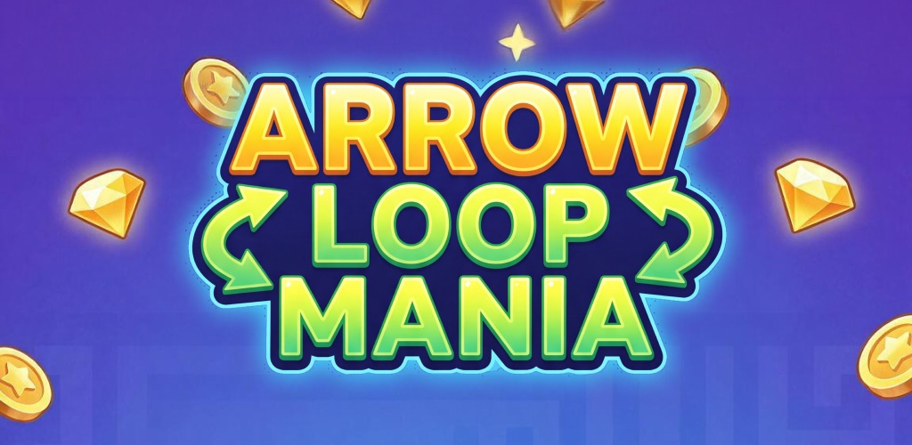 Arrow Loop Mania key art with coins, gems and looping arrows